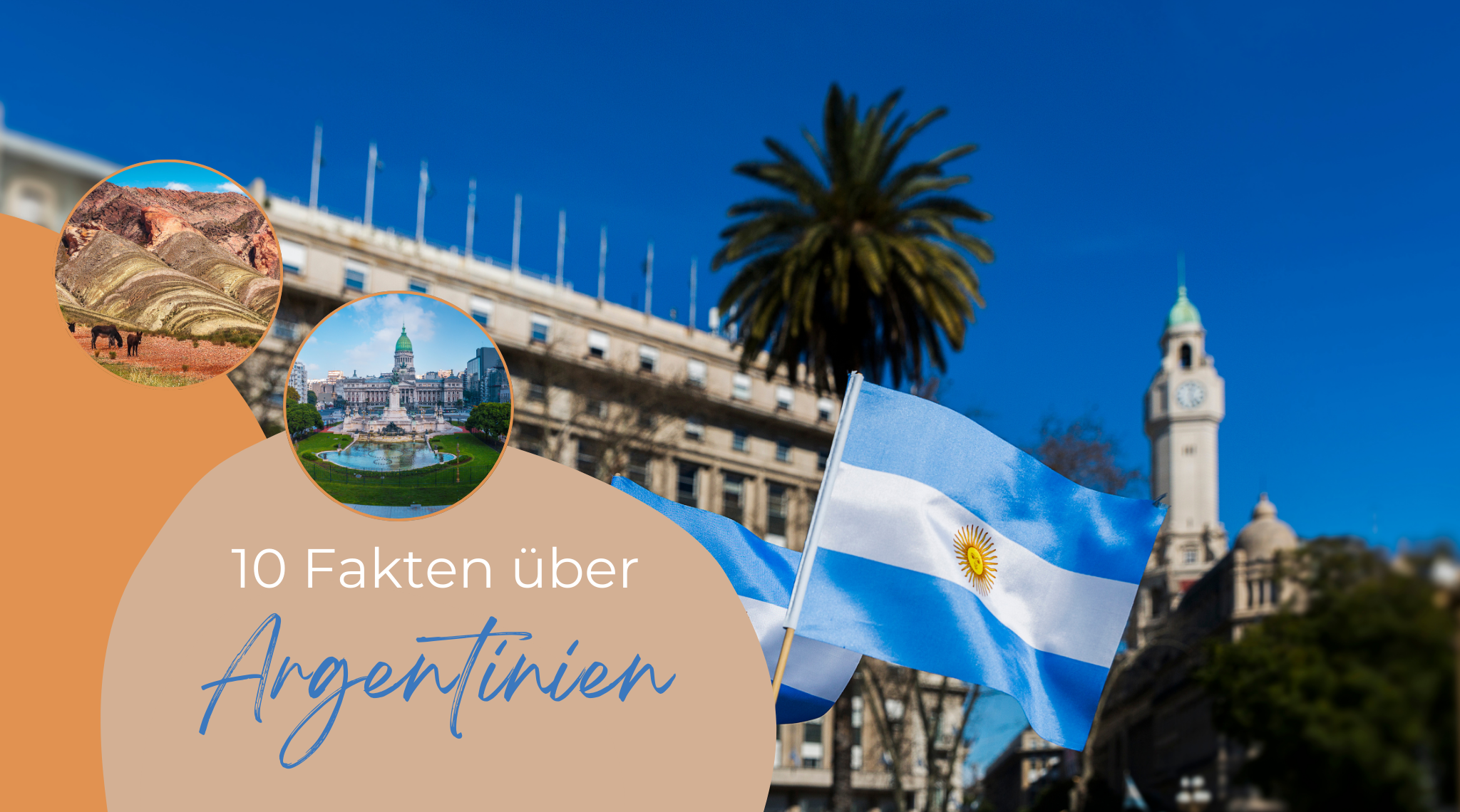 Erfahre 10 Fakten über Argentinien!
