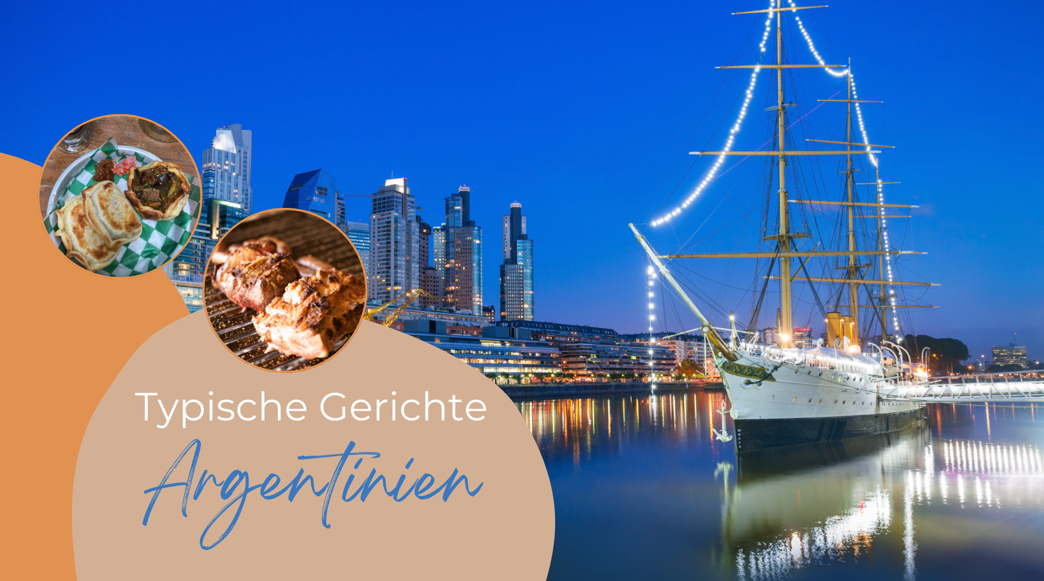 Das sind die typischen Gerichte in Argentinien!