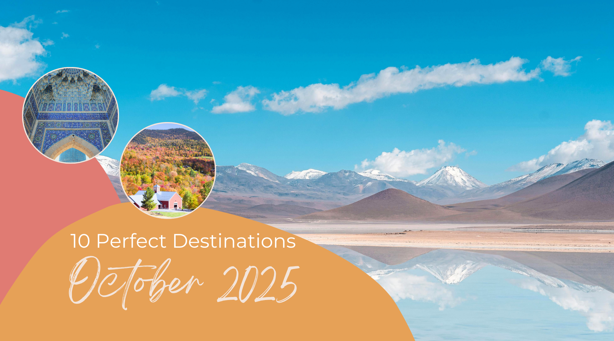 10 Perfect Travel Destinations in October 2025 – Colors, Festivals ...