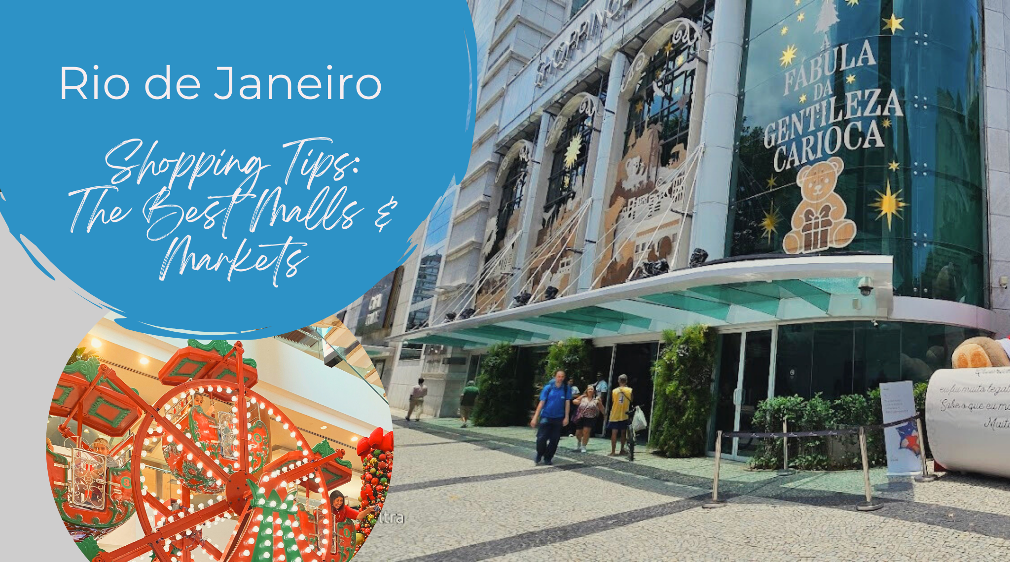 Shopping Tips in Rio de Janeiro – The Best Malls & Markets
