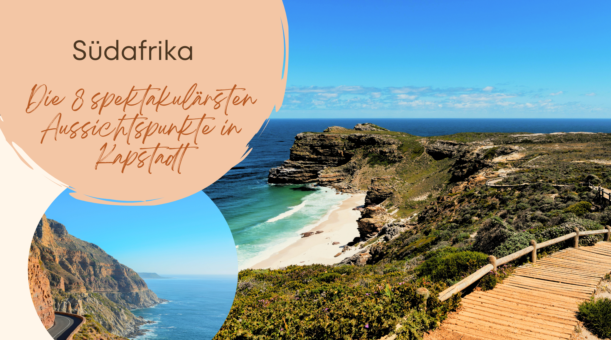 Die 8 spektakulärsten Aussichtspunkte in Kapstadt für Erstbesucher