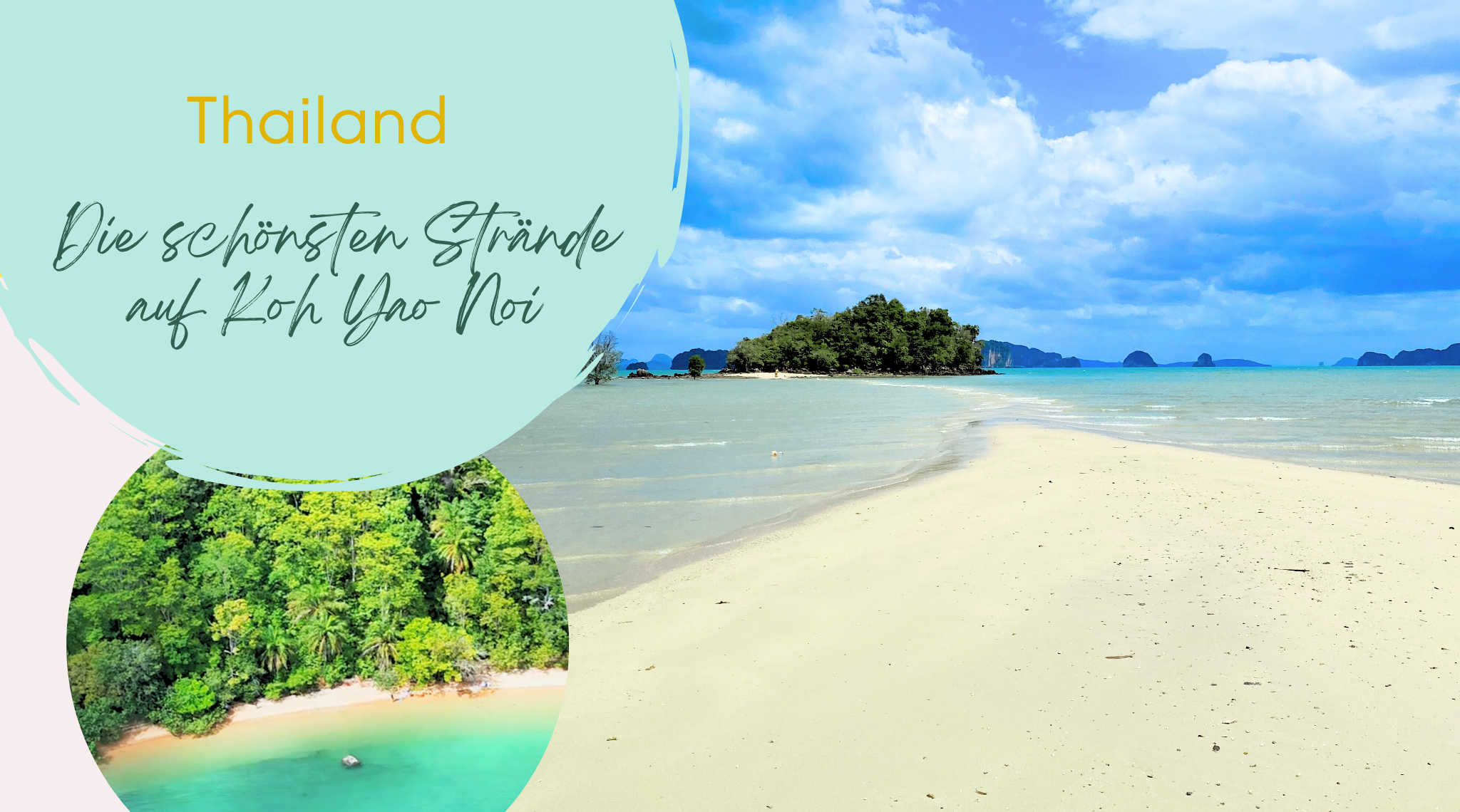 Die schönsten Strände auf Koh Yao Noi – Highlights, Tipps & ehrliche Empfehlungen