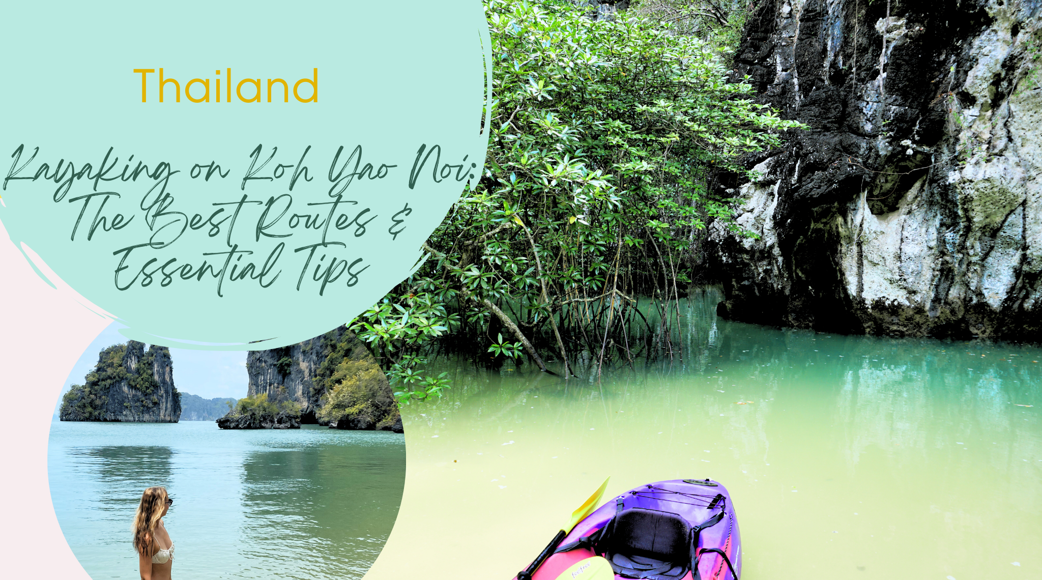 Kayaking on Koh Yao Noi – The Best Routes & Essential Tips