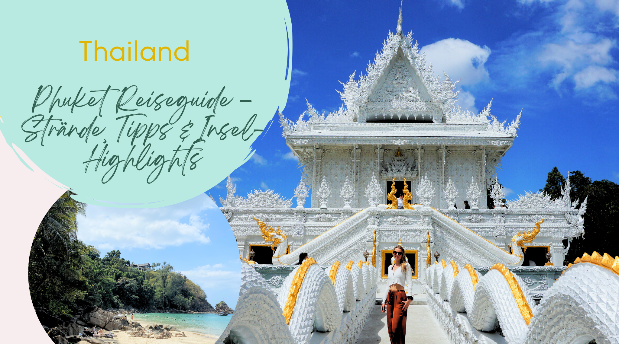 Phuket Reiseguide – Strände, Tipps & Insel-Highlights