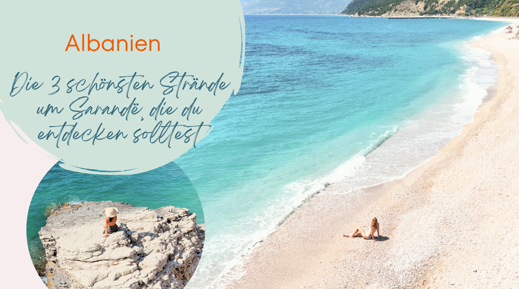 Die schönsten Strände rund um Sarandë – 3 Buchten, die du mit dem Mietwagen entdecken solltest