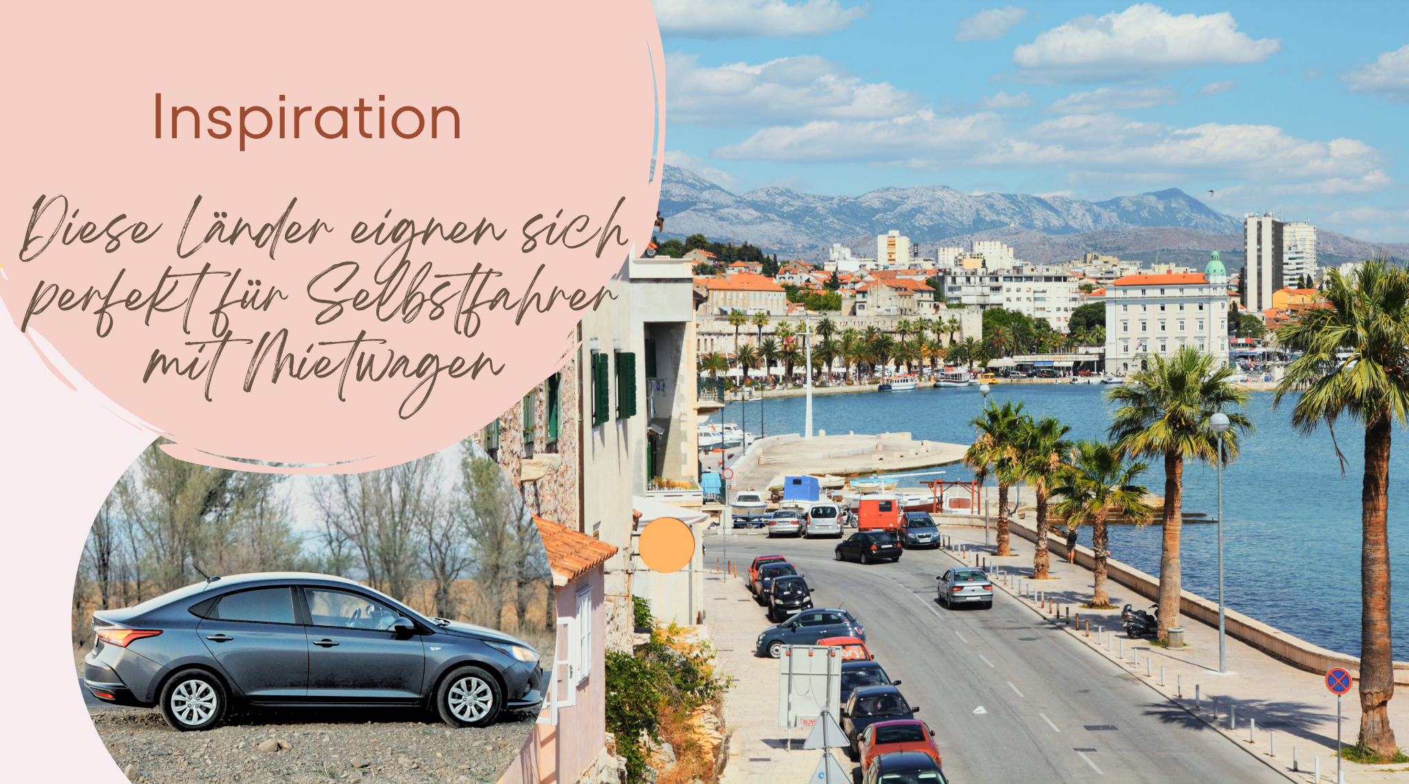 Eignen Reisen mit dem Mietwagen – diese Länder eignen sich perfekt für ...