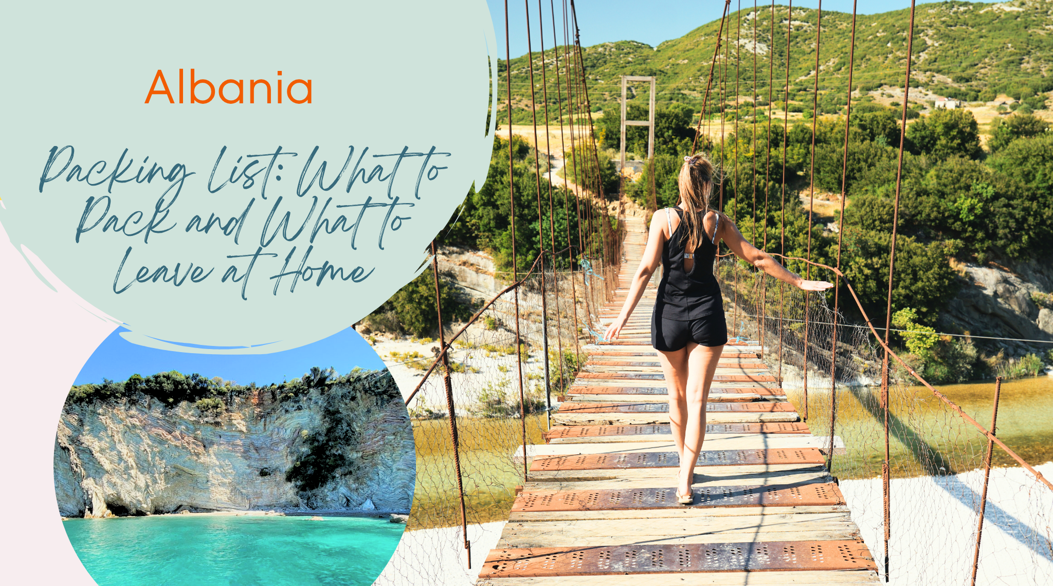 Albania Packing List – What to Pack and What to Leave at Home