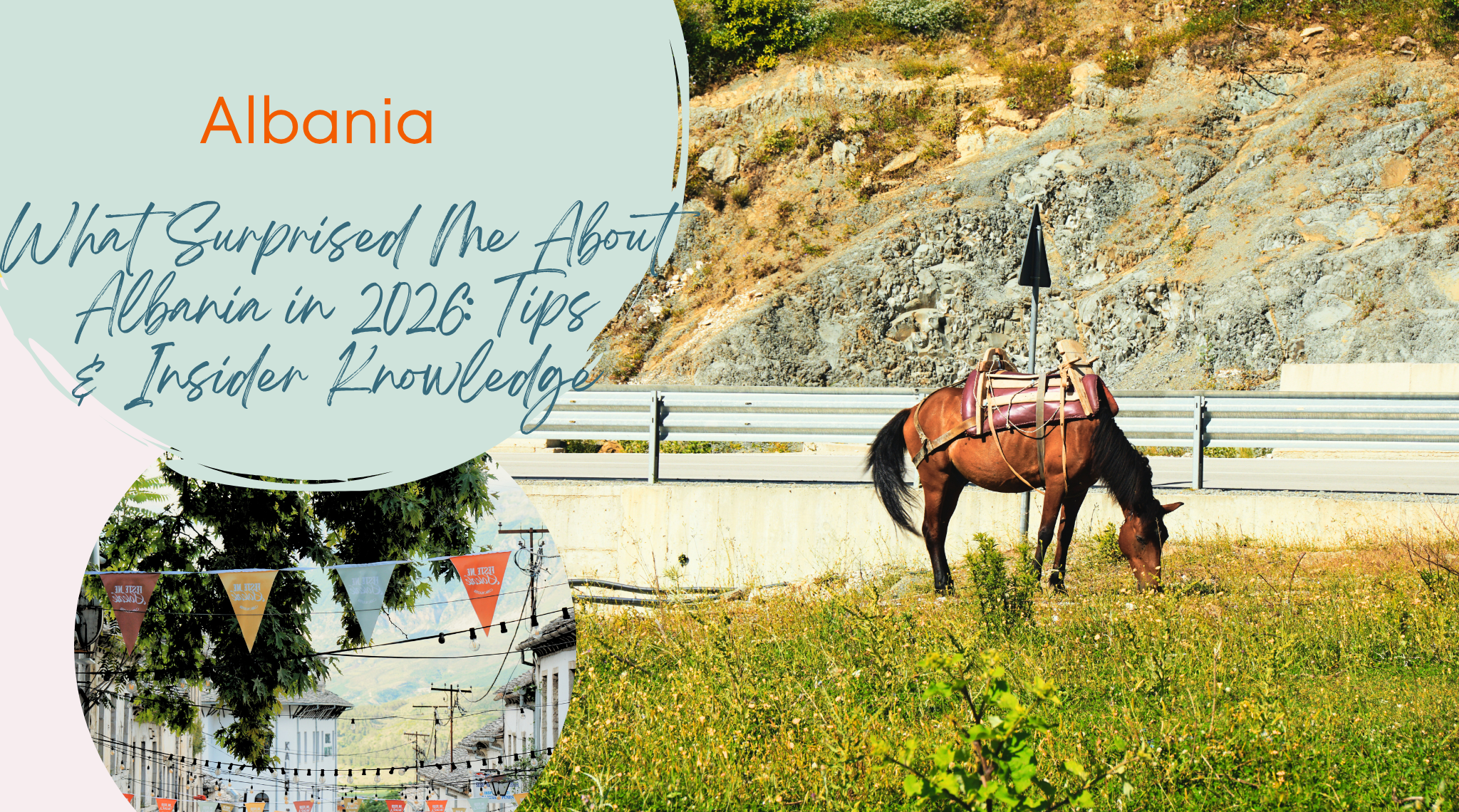 What Surprised Me About Albania in 2026 – Honest Tips & Insider Knowledge